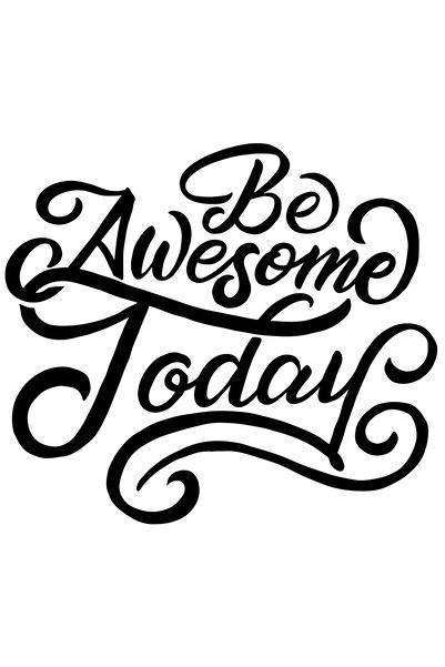StoryGift Romania Sticker Autocolant 70CM Cu Mesaj Motivational Be awesome Today, Un Nou Inceput, Incredere De S
