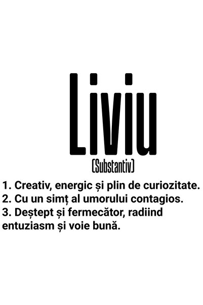 StoryGift Romania Sticker Autocolant 70CM Cu Numele Liviu, Cu Mesaj Motivatio...