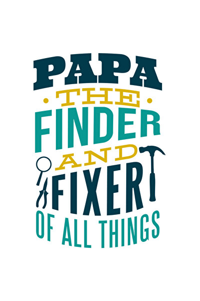 StoryGift Romania Sticker Adeziv 90CM Cu Mesaj In Engleza Papa The Finder And Fixer Of All Things, Tata, Parinte
