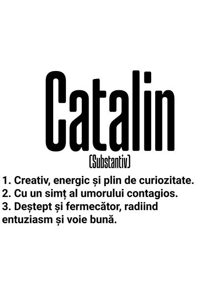 StoryGift Romania Sticker Eticheta 50CM Cu Numele Catalin, Cu Mesaj Motivational, Creativ, Energic, Curios, Dest