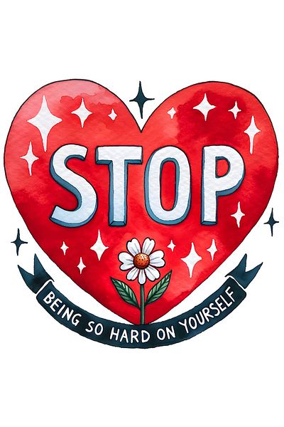 StoryGift Romania Sticker Eticheta 50CM cu mesajul "Stop being so hard on yourself", ilustratie, motivational, f