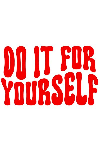 StoryGift Romania Sticker Autocolant 70CM Exterior cu mesajul in limba engleza "Do it for yourself" - fa-o pentr