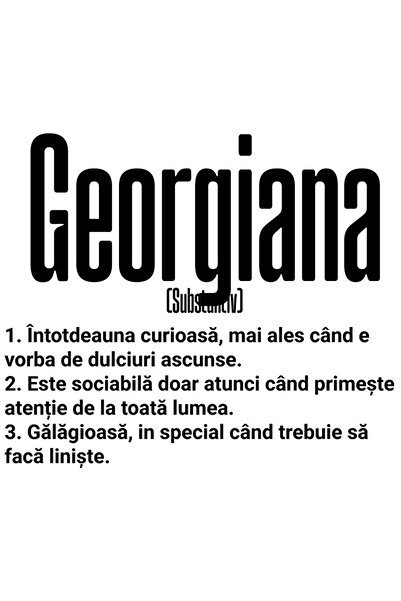 StoryGift Romania Sticker Eticheta 50CM Cu Numele Georgiana, si Mesaj Amuzant...