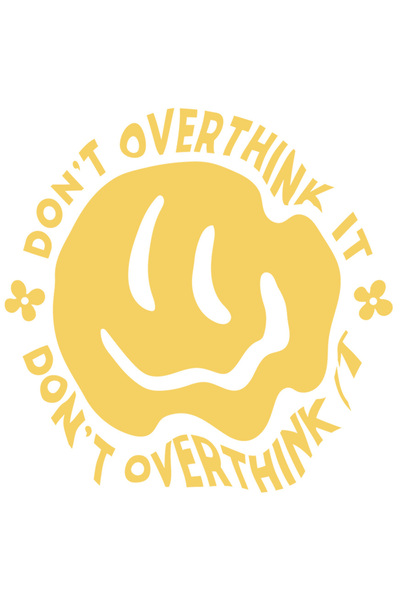 StoryGift Romania Sticker Eticheta 50CM Smiley Face, Don't Overthink It, cu Margini Albe, PVC Vinyl 50 cm