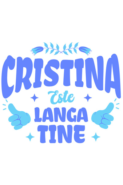 StoryGift Romania Sticker Eticheta 50CM cu Maini Semn OK Flori Colorate Text Cristina Este Langa Tine, Iubire, D