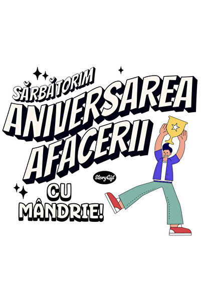 StoryGift Romania Sticker Adeziv 90CM Adeziv Sarbatorim aniversarea afacerii cu mandrie, trofeu, antreprenor cu