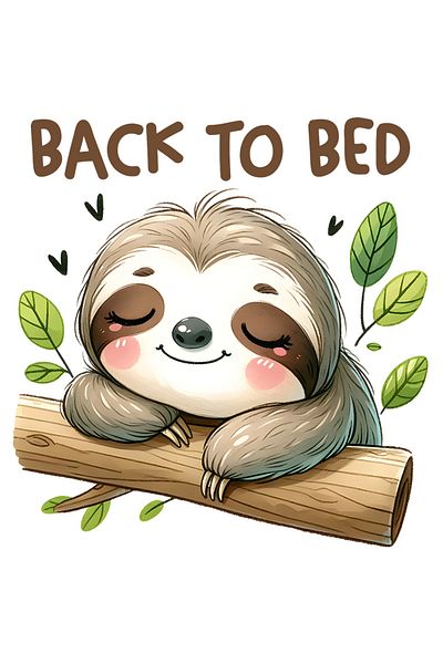 StoryGift Romania 90CM Adhesive Sticker with sloth/lazy animal with the message "Back to bed", illustration, funny, laugh