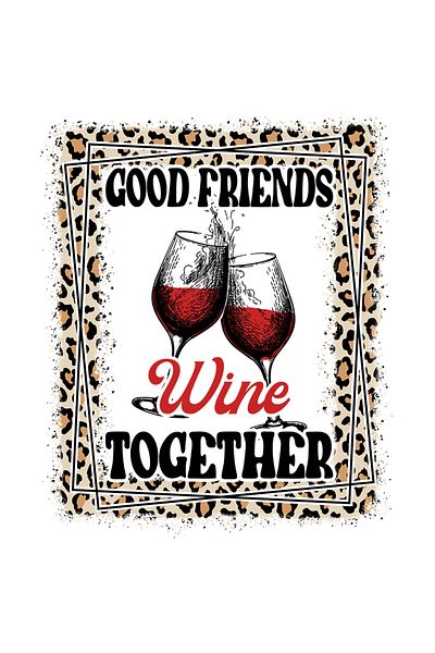 StoryGift Romania Sticker Adeziv 90CM cu 2 pahare cu vin cu mesajul "Good friends wine together", ilustratie, li