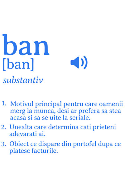 StoryGift Romania Sticker Adeziv Definitie Ban, Motiv Principal Pentru Care O...