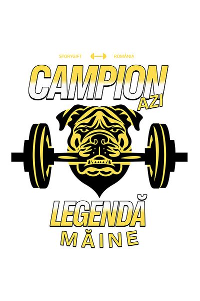 StoryGift Romania Sticker Autocolant 70CM Adeziv Campion azi, legenda maine, caine cu bara greutati, motivationa