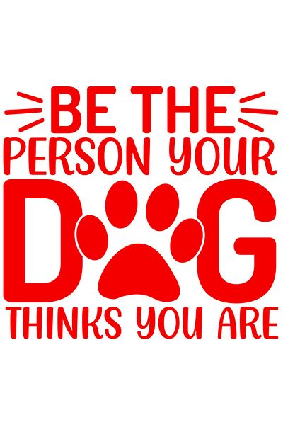 StoryGift Romania Sticker Adeziv 90CM Exterior pentru iubitorii de caini si mesajul "Be the person your dog thin
