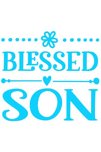 StoryGift Romania Sticker Eticheta 40CM Exterior cu textul in engleza "Blessed son" - fiu binecuvantat parinti b