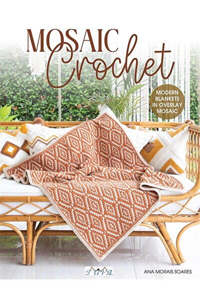 Tuva Yayıncılık ÖRGÜ KİTABI "MOSAIC CROCHET"