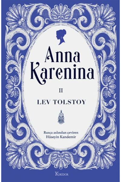 Koridor Yayıncılık Anna Karenina Cilt Iı (BEZ CİLTLİ) Lev Nikolayeviç Tolstoy...