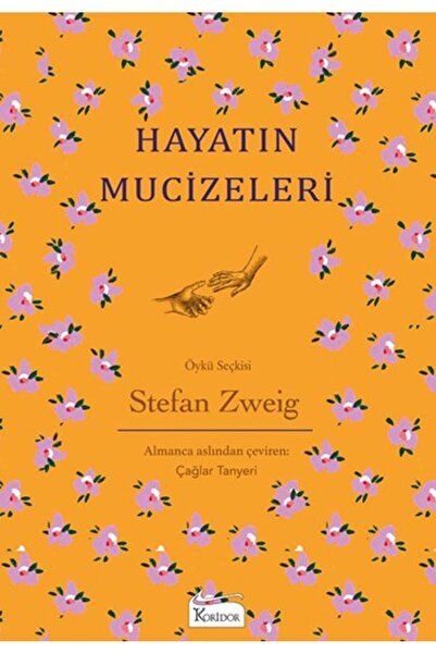 Koridor Yayıncılık Hayatın Mucizeleri - (Bez Ciltli)