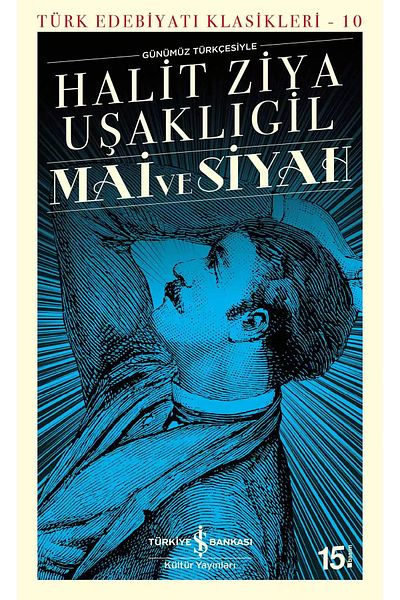 Bloomsbury Mai and Black - Halit Ziya Uşaklıgil