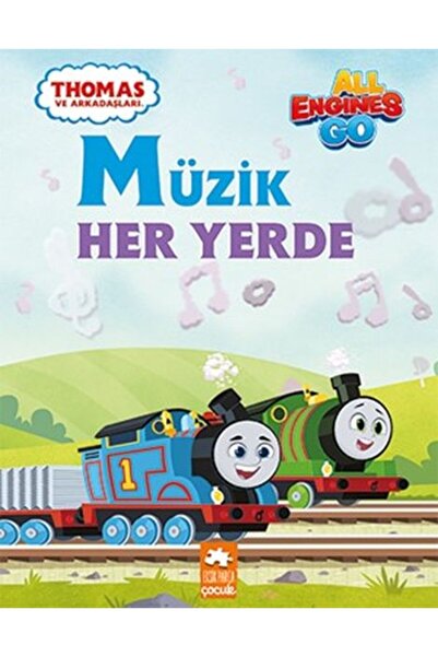 Timaş Yayınları الموسيقى في كل مكان - توماس والأصدقاء