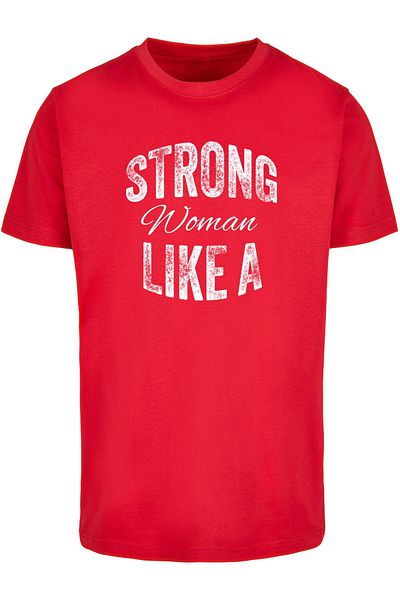 Merchcode Unisex Strong Wd - Like A Woman T-shirt Round Neck