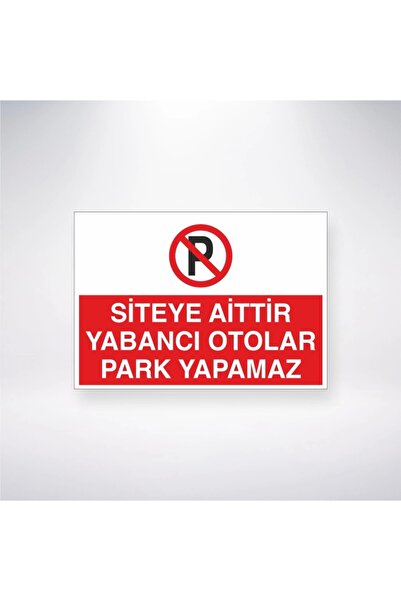 Reysa Tasarım ملصق ينتمي إلى الموقع، لا يمكن للسيارات الأجنبية وقوف السيارات ...