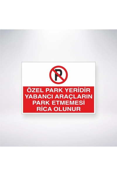 Reysa Tasarım ملصق خاص يُرجى عدم ركن المركبات الأجنبية مقاس 20 × 28 سم