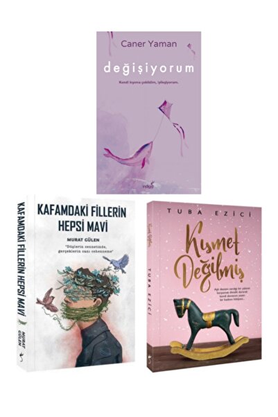 İndigo Kitap Değişiyorum, Kısmet Değilmiş, Kafamdaki Fillerin Hepsi Mavi Cane...