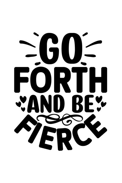 StoryGift Romania Sticker Exterior cu mesajul "Mergi inainte si fii feroce/in...