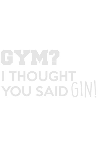 StoryGift Romania Sticker Autocolant 70CM Exterior pentru consumatorii de alcool cu mesajul "Gym? I thought you