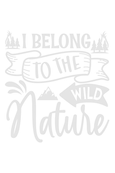 StoryGift Romania Sticker Exterior Cu Munti Si Brazi Cu Mesajul "ii Apartii Naturii Salbatice" , Vinyl Alb,