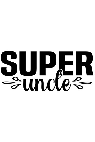 StoryGift Romania Sticker Exterior pentru un unchi apreciat si de treaba cu mesajul "Super uncle" , Vinyl Ne