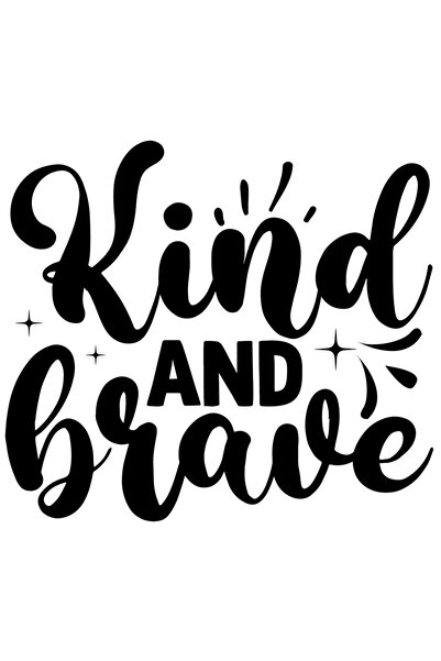 StoryGift Romania Sticker Exterior cu textul in limba engleza "Kind and brave...