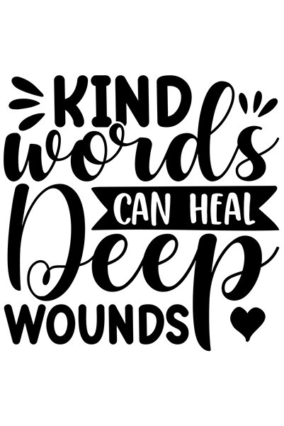 StoryGift Romania Sticker Eticheta 40CM Exterior cu inimioara si mesajul "Kind words can heal deep wounds" - cuv