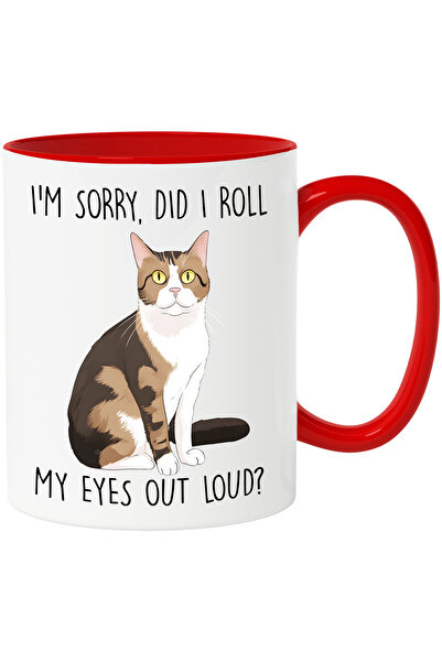 StoryGift Romania Cana cu pisica cu mesajul "I'm sorry, did I roll my eyes ou...