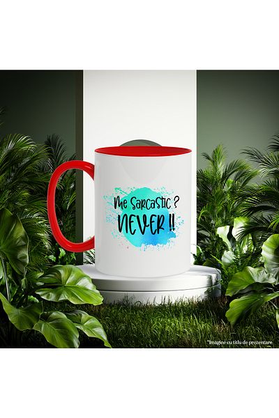 StoryGift Romania Mug with the message "Me sarcastic? Never!!", illustration, funny, laugh, comic, irony, With ,STG