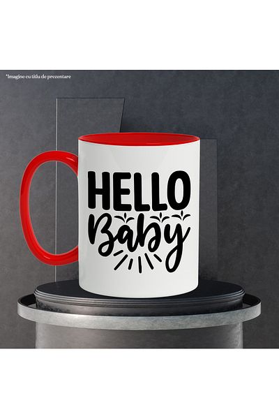 StoryGift Romania Cana cu mesajul in limba engleza "Hello, baby" - buna bebelusule copilarie famil, Cu Maner Rosu