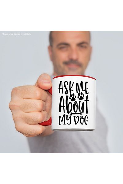 StoryGift Romania Mug with the text in English "Ask me about my dog" - ask me about my dog, With ,STG