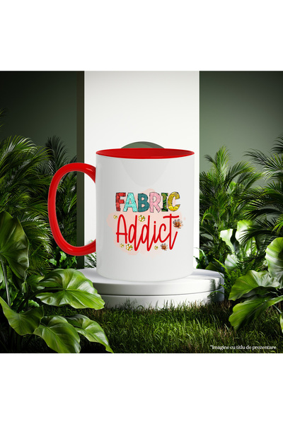 StoryGift Romania Mug with the message "Fabric addict", profession, illustration, work, dedication, passion,, With ,STG.
