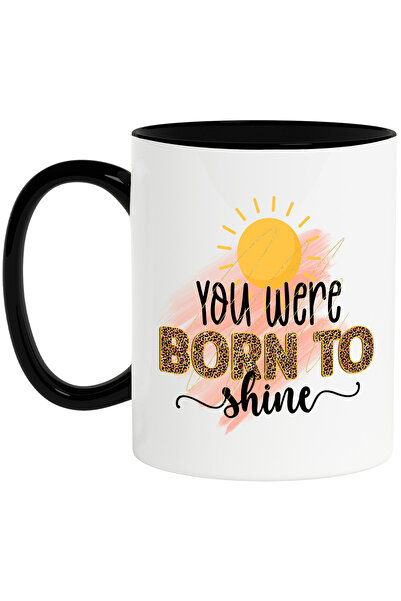 StoryGift Romania Cana cu soare cu mesajul "You were born to shine", ai fost nascut sa stralucesti, Cu Maner Negru