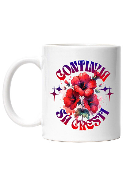 StoryGift Romania Cana cu Flori Mac Rosu Text Motivational Continua Sa Cresti, Inspirational, Cera, Cu Maner Alb