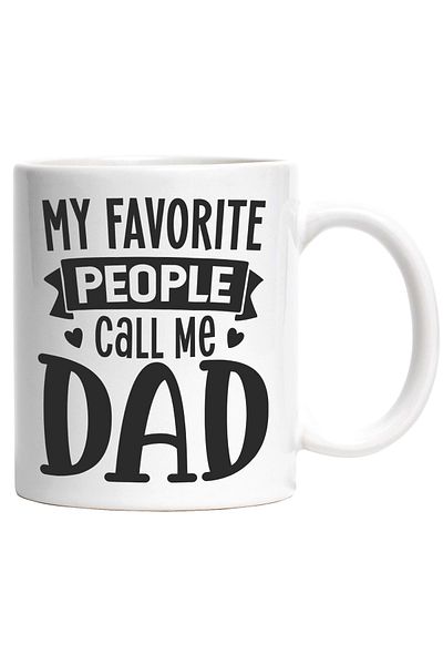 StoryGift Romania Cana cu Textul Amuzant in Engleza My Favorite People Call Me Dad, Persoanele mel, Cu Maner Alb