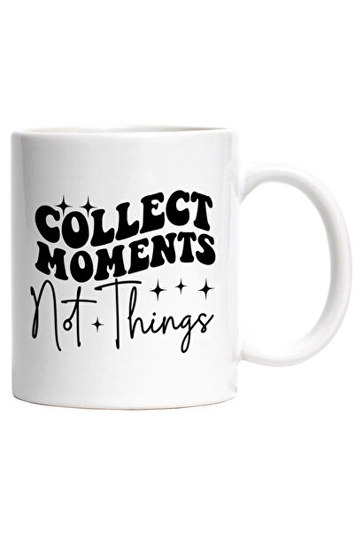 StoryGift Romania Cana cu mesaj care te indeamna sa colectionezi momente, ci nu lucruri/obiecte cu, Cu Maner Alb