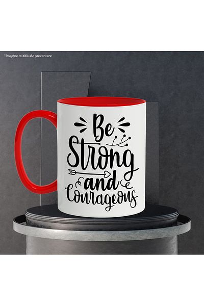 StoryGift Romania Cana cu sageata si mesaj motivational "Be strong and courageous" - fii puternic , Cu Maner Rosu