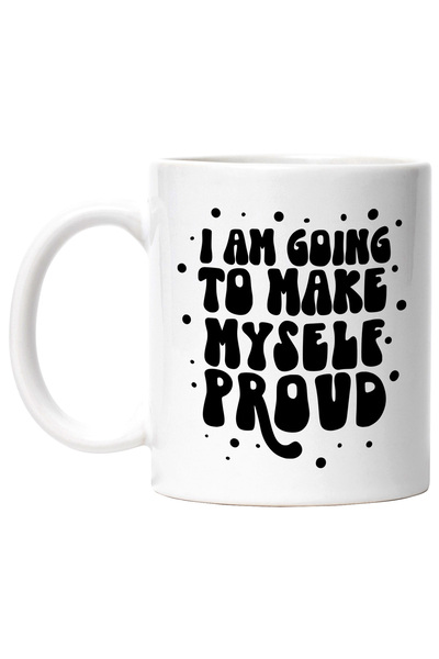 StoryGift Romania Cana cu mesajul "I am going to make myself proud" - ma voi ...