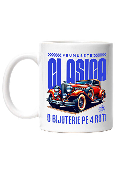 StoryGift Romania Cana cu Masina Vintige Clasica Lux Text Frumusetea Clasica ...