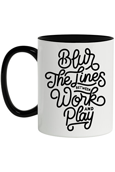 StoryGift Romania Cana Cu Mesaj In Engleza Blur The Lines Between Work And Play, Munca, Joaca, Lin, Cu Maner Negru