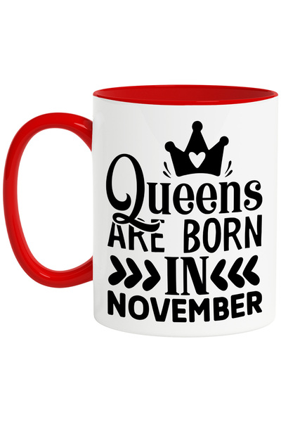 StoryGift Romania Cana cu mesajul "Reginele sunt nascute in noiembrie" - coro...