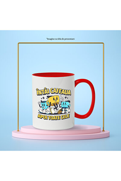 StoryGift Romania First the coffee, then all three cups Mug, 330ml, Ceramic with Red Handle, With Handle, STG