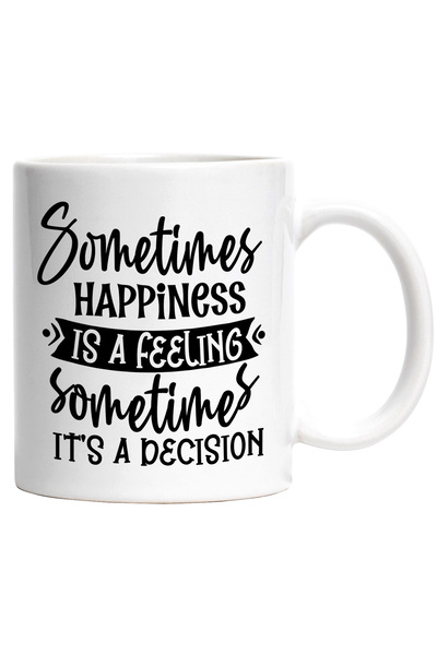 StoryGift Romania Cana cu textul "Cateodata fericirea e un sentiment, uneori ...
