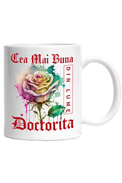 StoryGift Romania Cana Cu Textul Cea Mai Buna Doctorita, Din Lume, Floare, Tr...