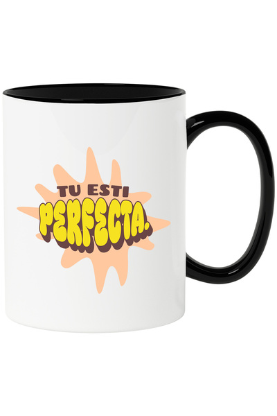 StoryGift Romania Cana Mesaj Femeie increde de sine Tu Esti Perfecta, 330ml, Ceramica cu Maner Neg, Cu Maner Negru