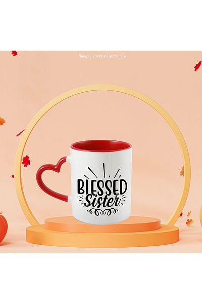 StoryGift Romania Mug for a blessed and beloved sister with Red Heart Handle, With Red Heart Handle, STG.
